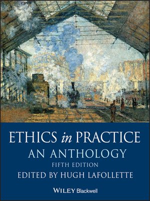 cover image of Ethics in Practice